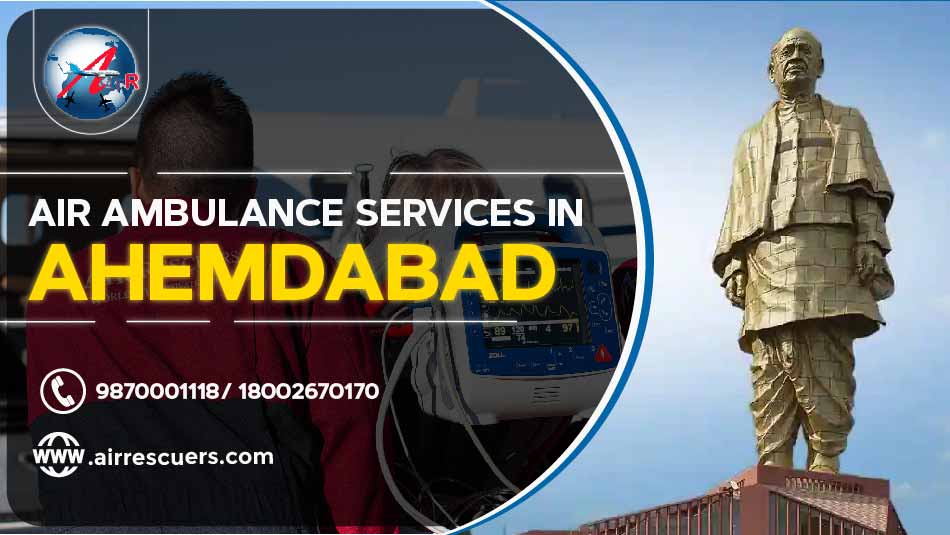 Air Ambulance Service in Ahmedabad