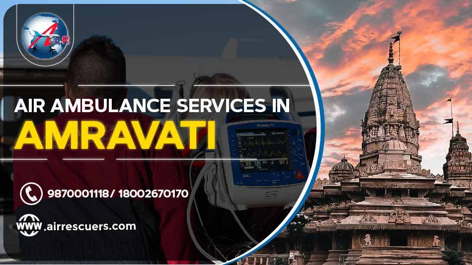 Air Ambulance Services Amravati