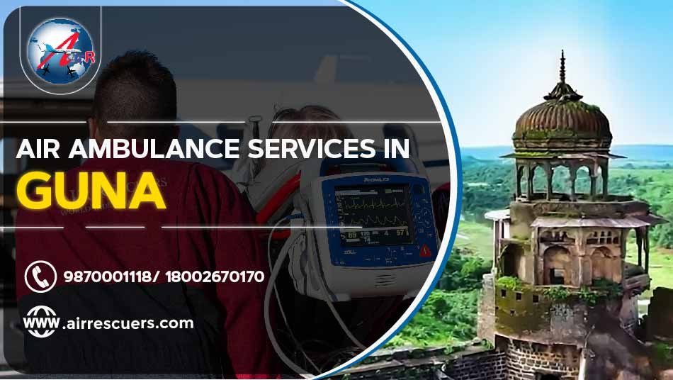 Air Ambulance Services Guna