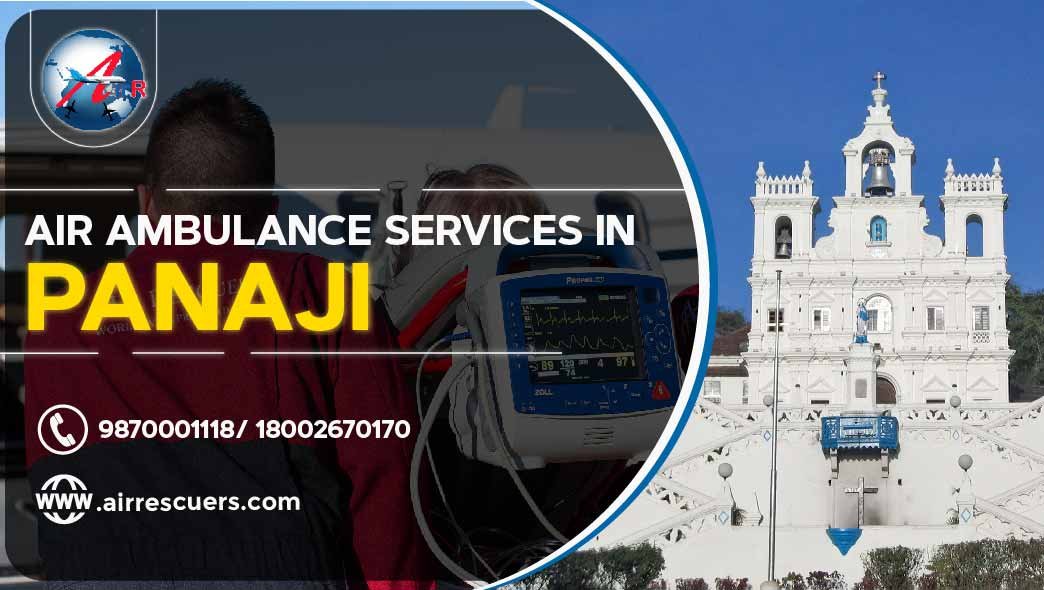 Air Ambulance Services in panaji