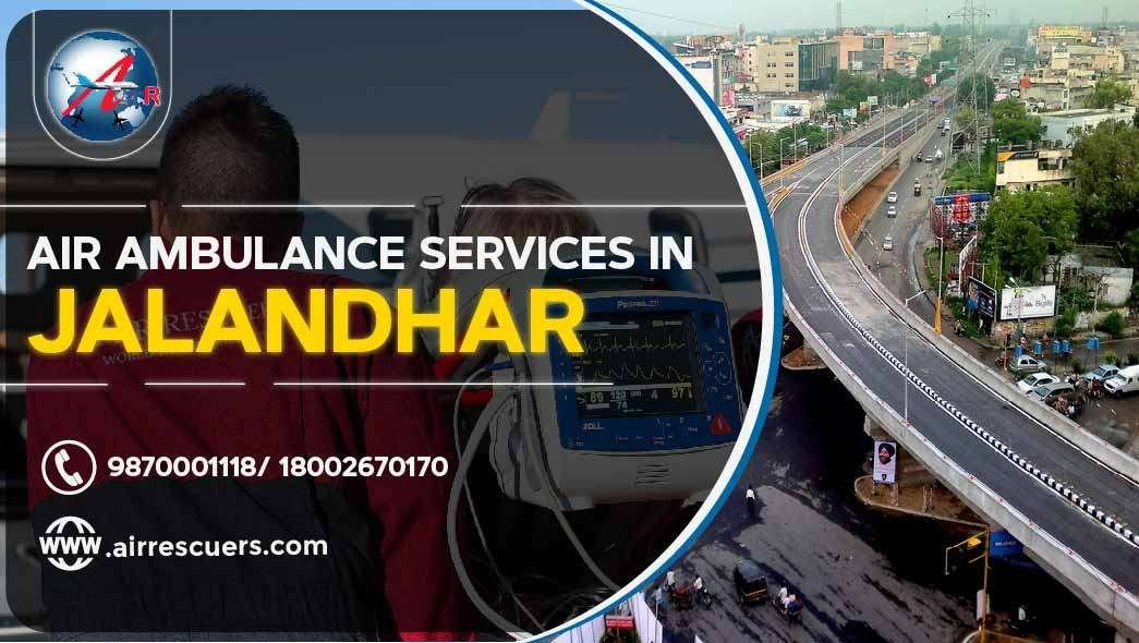 Air Ambulance Services In Jalandhar