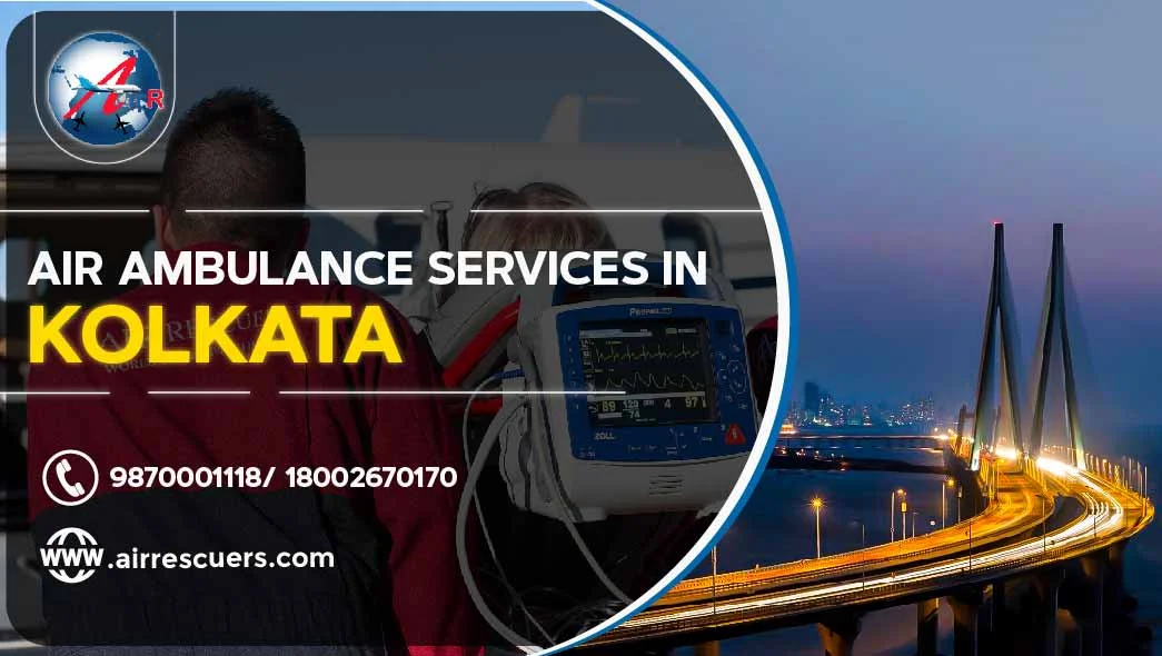 Air ambulance services in Kolkata