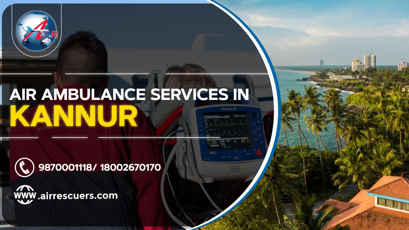 Air ambulance services in Kannur Air Rescuers