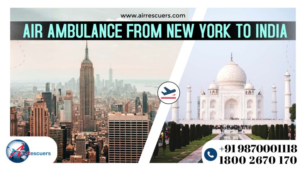 Air Ambulance From New York To India