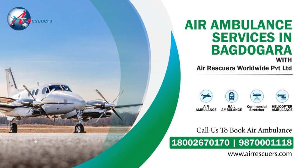 Bagdogara air ambulance services