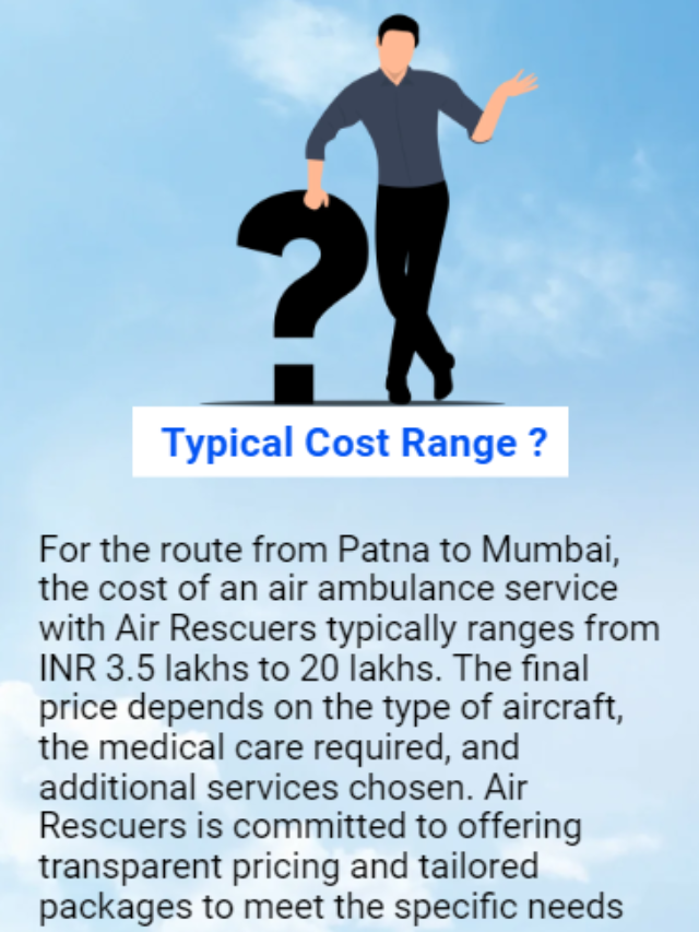 Medical Flight Patna to Mumbai Cost