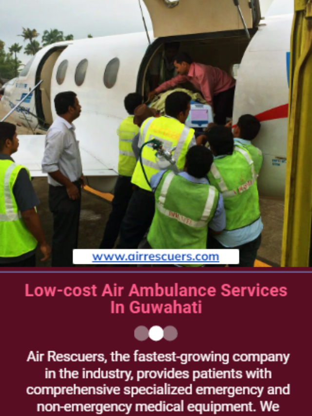 Guwahati air and train ambulance