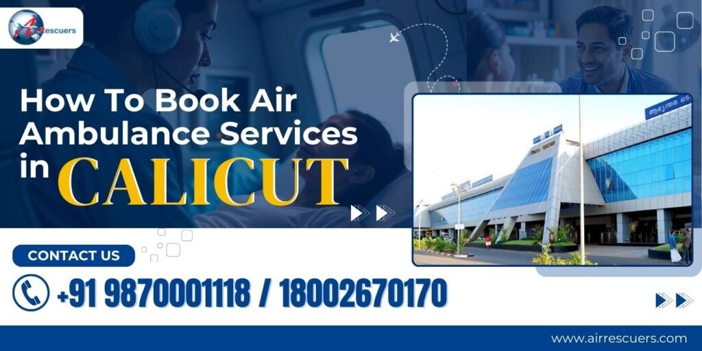 how to book air ambulance Services in calicut?