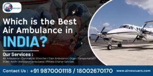 Which is the best air ambulance in India