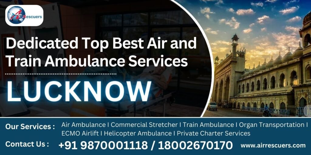 top best air and train ambulance service lucknow