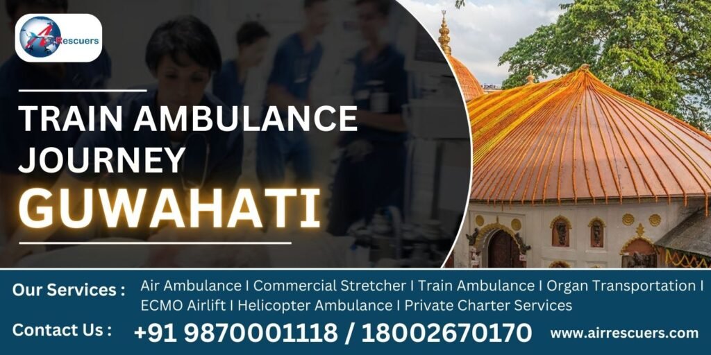 Train-ambulance-journey-Guwahati