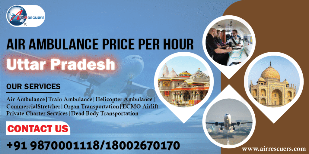 Air Ambulance Price Per Hour Uttar Pradesh