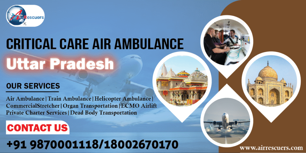 Critical Care Air Ambulance Uttar Prades