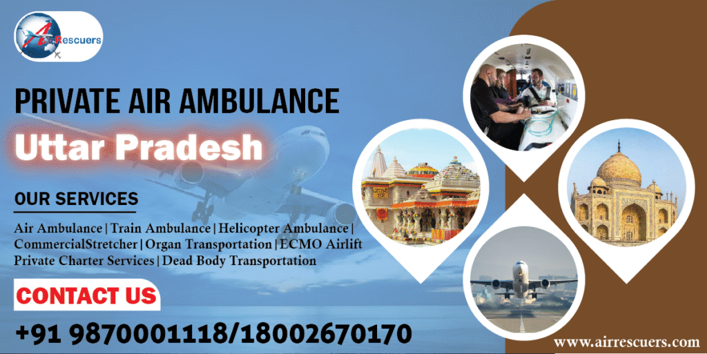 Private Air Ambulance Uttar Pradesh