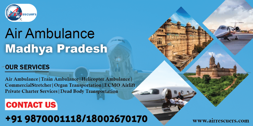 Air Ambulance Madhya Pradesh