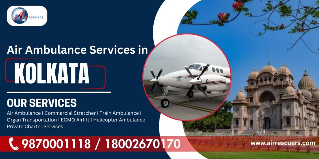 air ambulance services in Kolkata