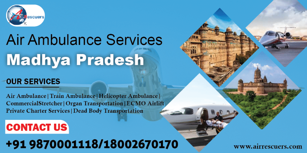 Air ambulance services Madhya Pradesh