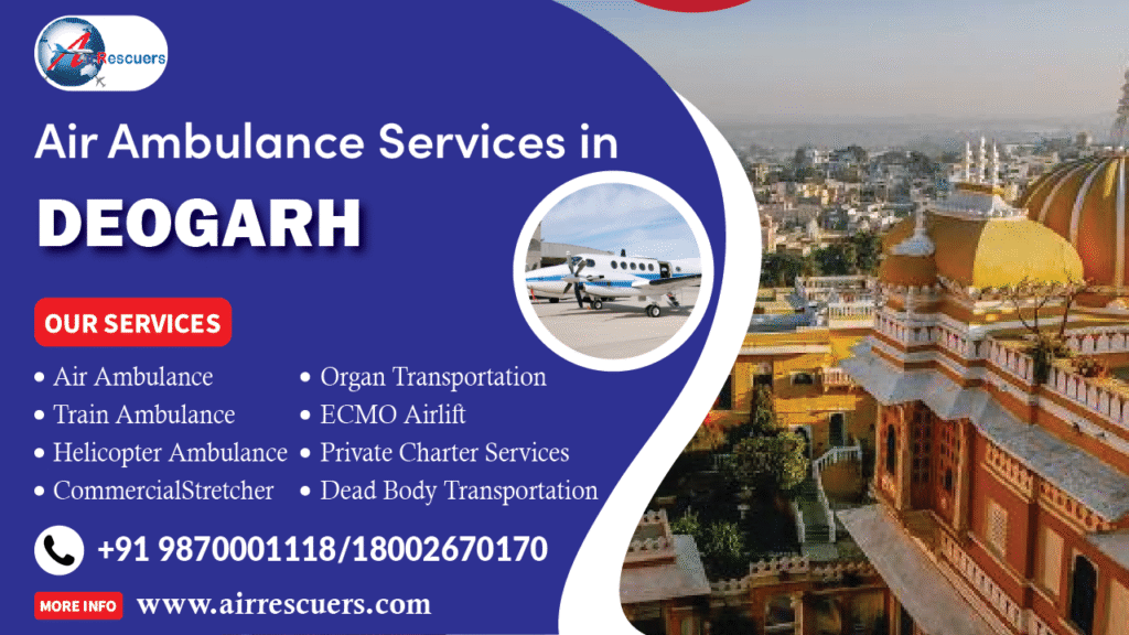 air ambulance services in Deogarh