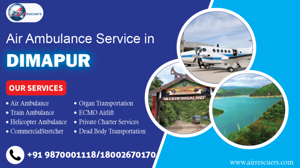 air ambulance services in Dimapur