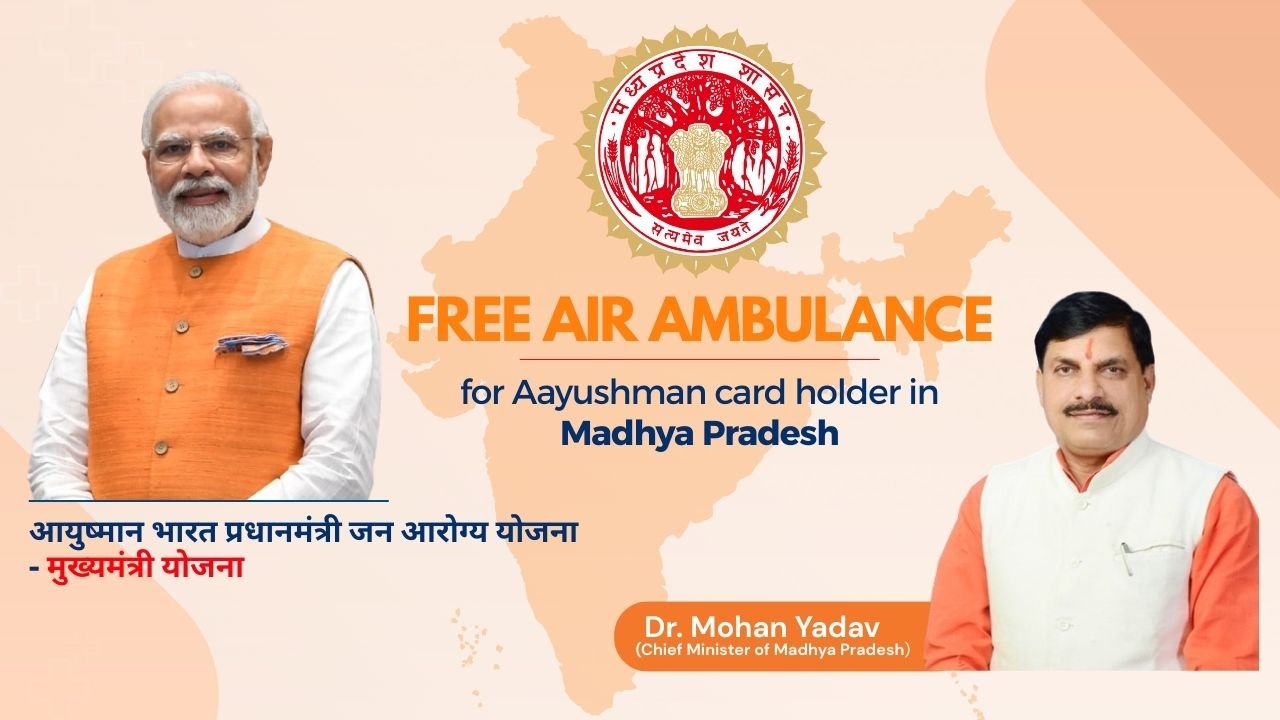Free Air Ambulance for Aayushman card holder in madhya pradesh