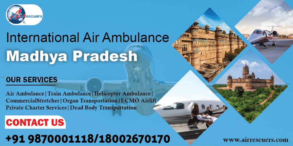International Air Ambulance Madhya Pradesh