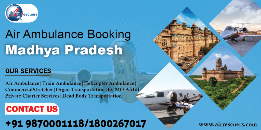 air ambulance booking Madhya Pradesh