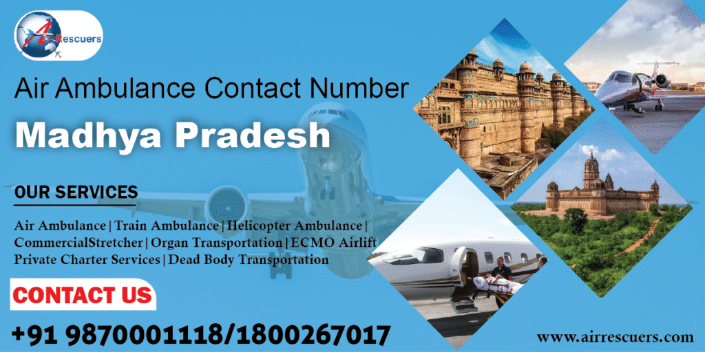 air ambulance contact number Madhya Pradesh
