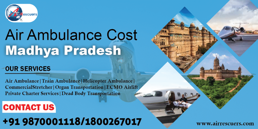 air ambulance cost Madhya Pradesh