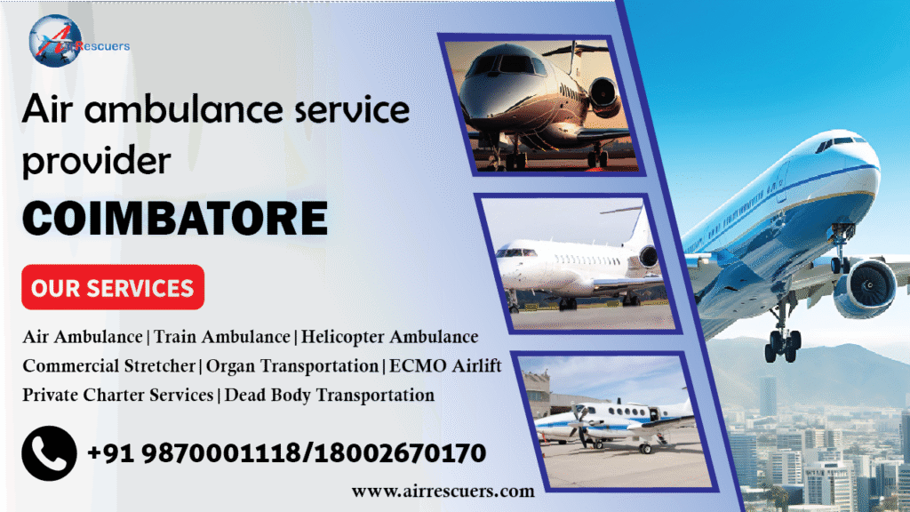 air ambulance service provider Coimbatore