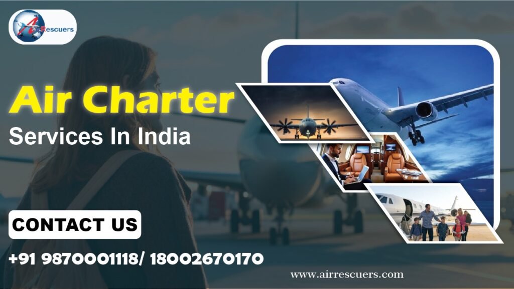 Air Charter Services in India