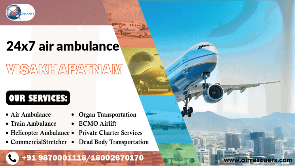 247 air ambulance Visakhapatnam