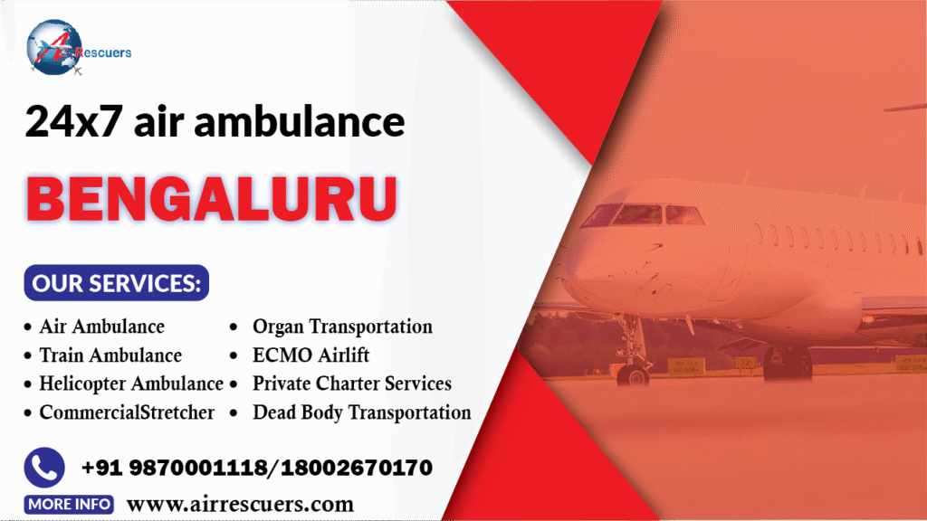 24x7 air ambulance Bengaluru