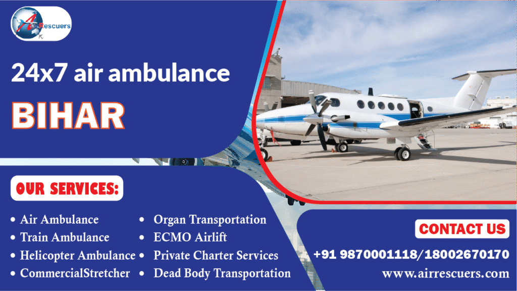 24x7 air ambulance Bihar