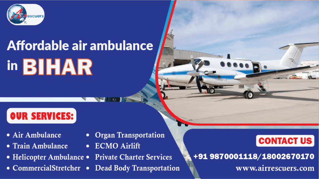 Affordable air ambulance in Bihar