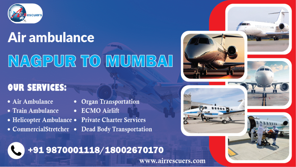 Air ambulance Nagpur to Mumbai