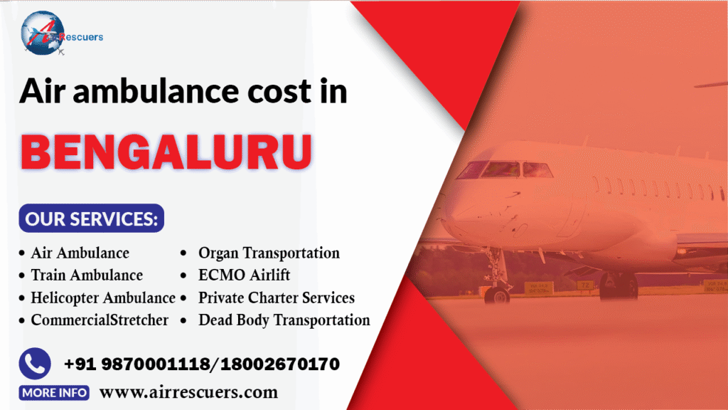 Air ambulance cost in Bengaluru