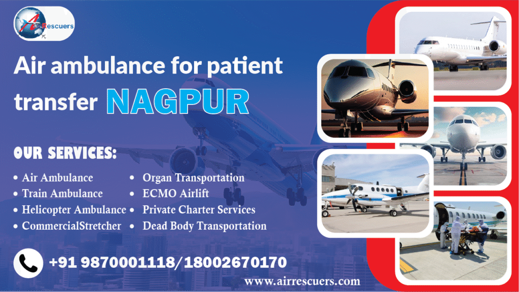 Air ambulance for patient transfer Nagpur