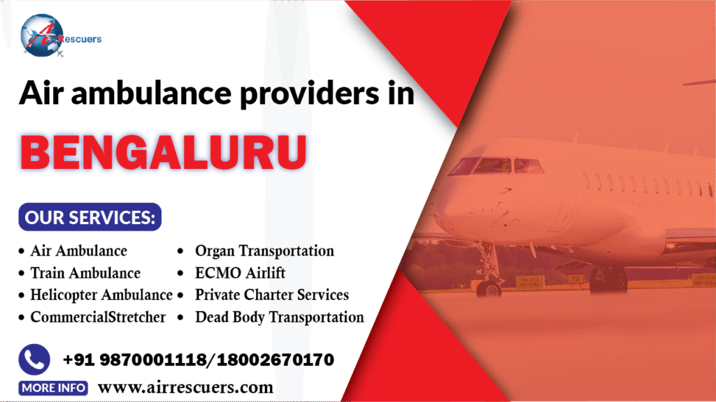 Air ambulance providers in Bengaluru