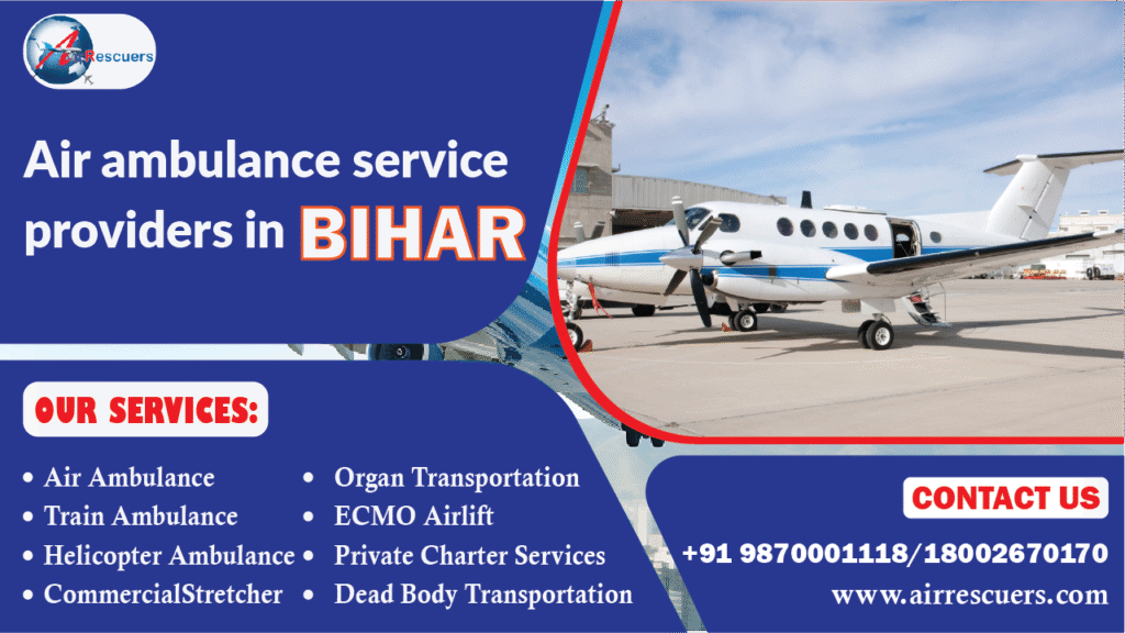 Air ambulance service Providers in Bihar