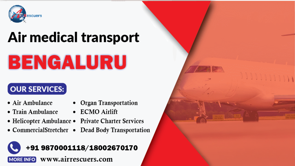 Air medical transport Bengaluru