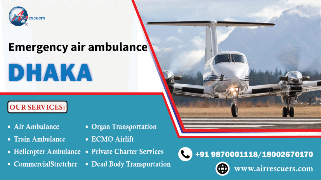 Emergency air ambulance Dhaka
