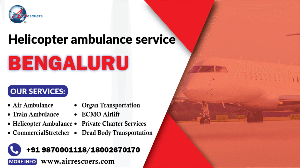 Helicopter ambulance service Bengaluru