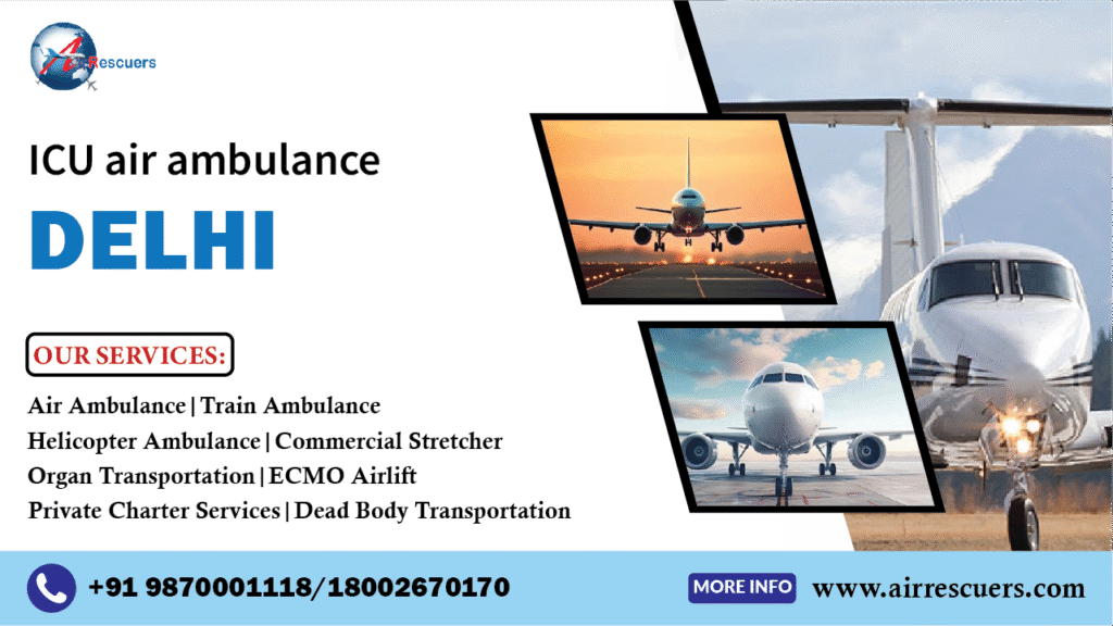 ICU air ambulance Delhi