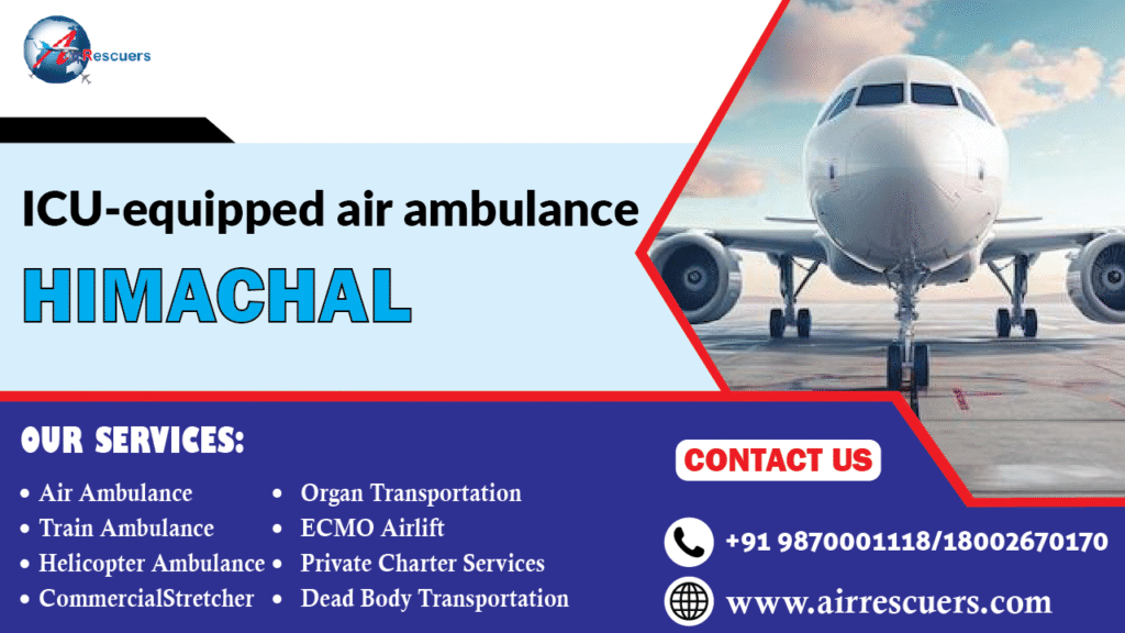 ICU-equipped air ambulance Himachal