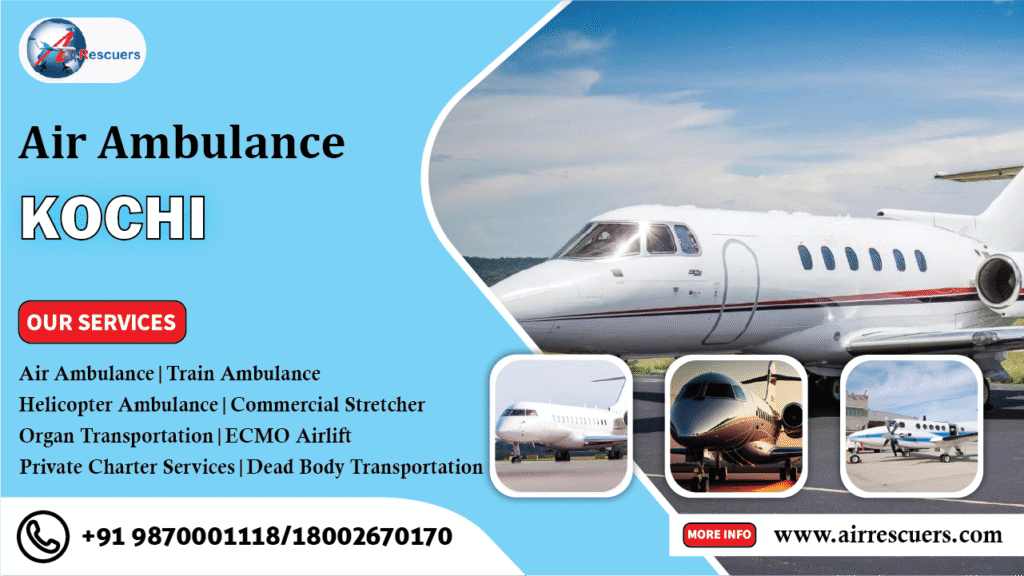 Air Ambulance Kochi