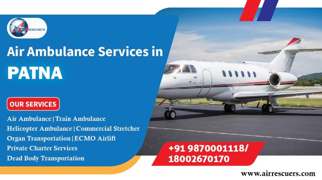 Air Ambulance services in Patna