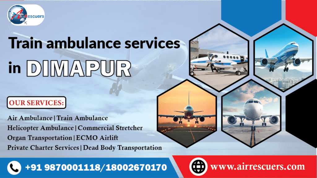 train ambulance services in dimapur