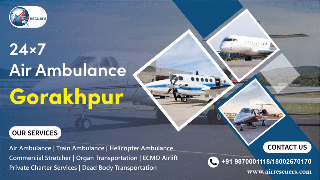 24×7 air ambulance Gorakhpur