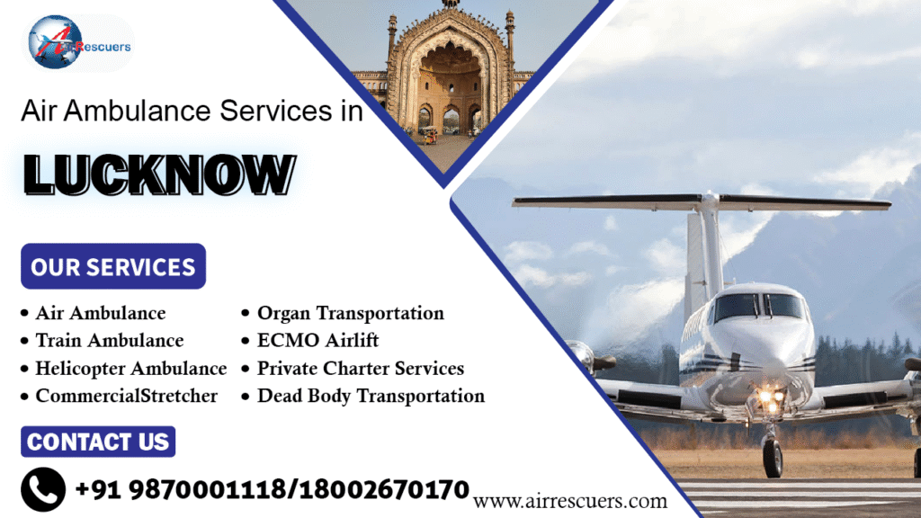 Air Ambulance services in Lucknow