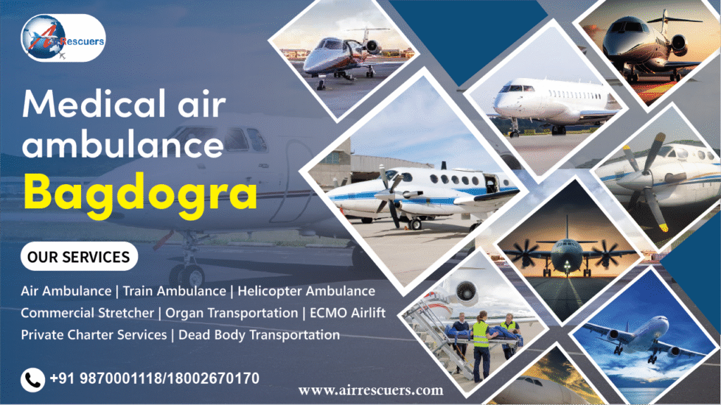 medical air ambulance Bagdogra